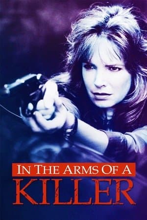 In the Arms of a Killer streaming