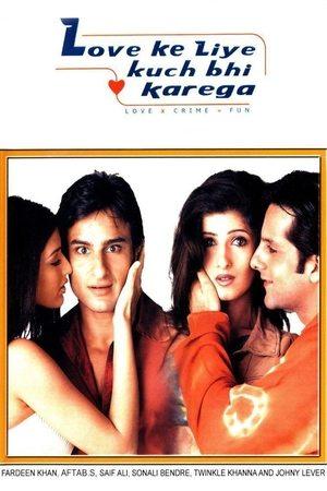 Love Ke Liye Kuch Bhi Karega streaming