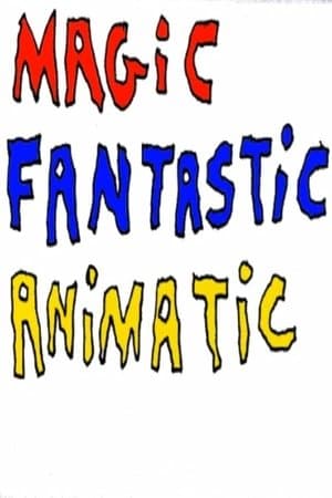 Magic Fantastic Animatic streaming