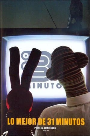 Lo Mejor de 31 Minutos streaming