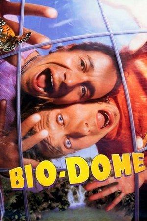 Bio-Dome streaming