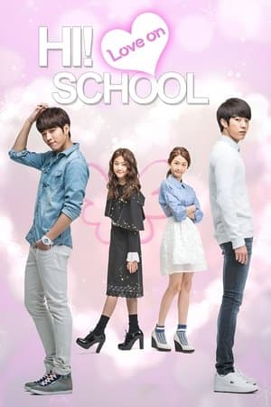 Hi! School - Love On streaming