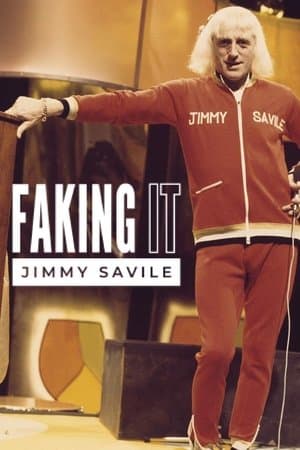 Faking It: Jimmy Savile streaming
