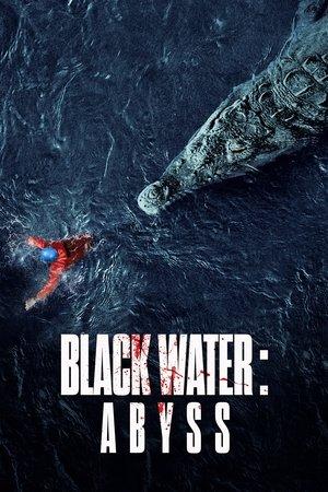 Black Water: Abyss streaming