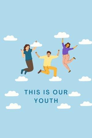 This Is Our Youth streaming