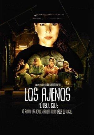 Los Ajenos Fútbol Club streaming