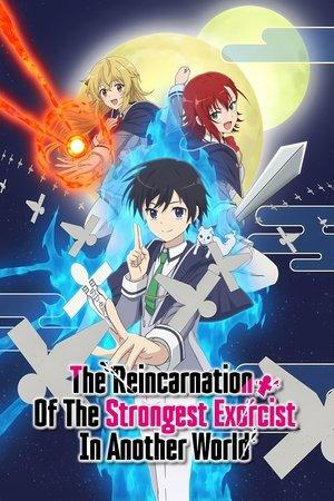 The Reincarnation of the Strongest Exorcist in Another World streaming