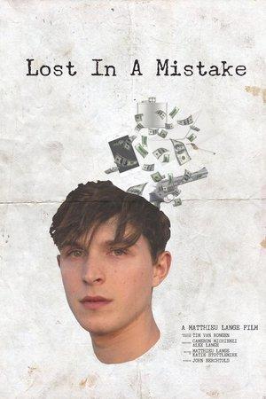 Lost In A Mistake streaming