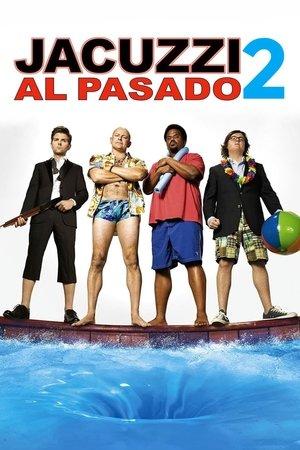 Jacuzzi al pasado 2 streaming