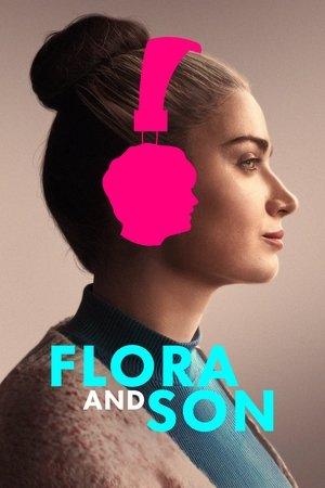 Flora and Son streaming