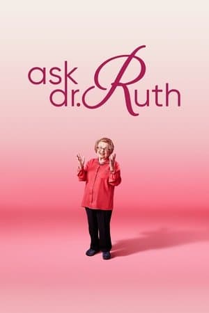 Ask Dr. Ruth streaming