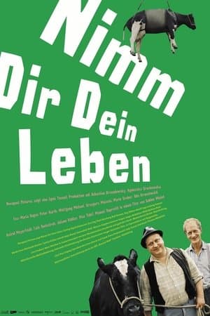 Nimm dir dein Leben streaming