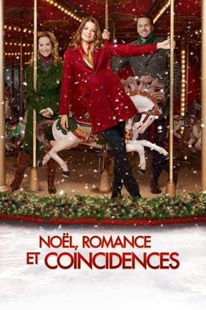 Noël, romance et coïncidences streaming