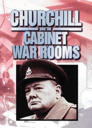 Churchill and the Cabinet War Rooms streaming