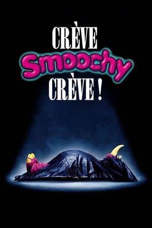Crève, Smoochy, crève ! streaming