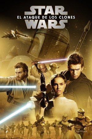 La guerra de las galaxias. Episodio II: El ataque de los clones streaming