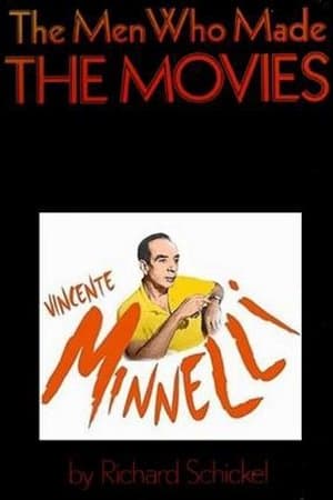 The Men Who Made the Movies: Vincente Minnelli streaming