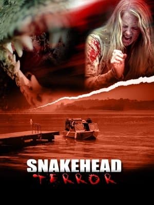 Snakehead Terror streaming