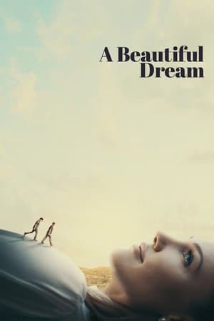A Beautiful Dream streaming