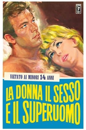 La donna, il sesso e il superuomo streaming
