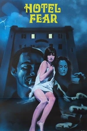 Hotel Fear streaming
