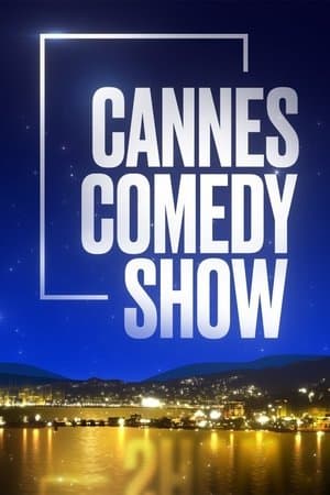 Cannes Comedy Show streaming