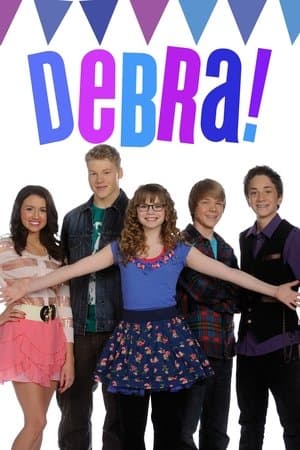 Debra! streaming