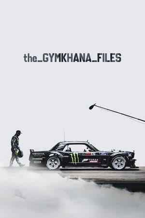 The Gymkhana Files streaming
