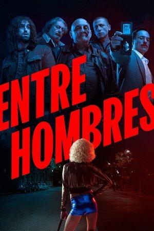 Entre hombres streaming