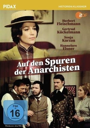 Auf den Spuren der Anarchisten streaming