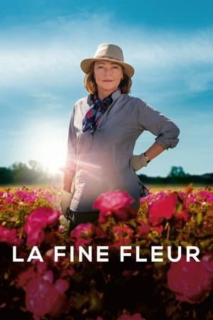 La Fine Fleur streaming