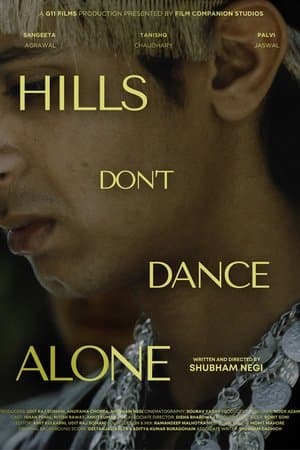 Hills Don't Dance Alone streaming