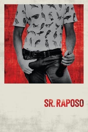 Sr. Raposo streaming