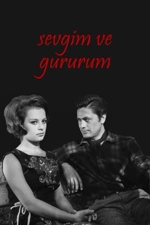 Sevgim ve Gururum streaming