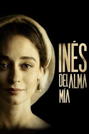 Inés del alma mía streaming