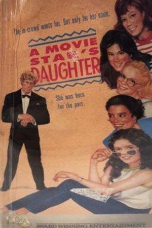 A Movie Star's Daughter streaming