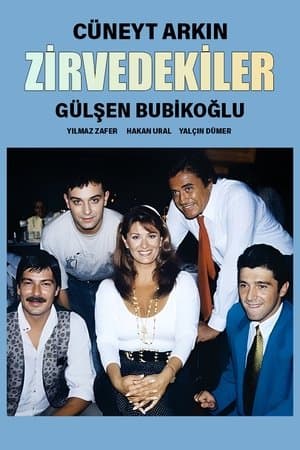 Zirvedekiler streaming