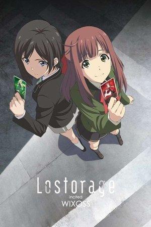 Lostorage incited WIXOSS streaming