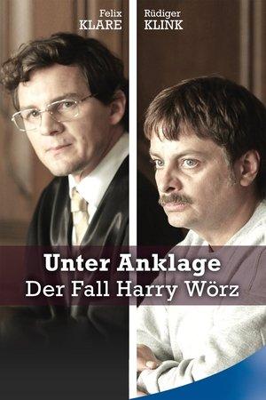 Unter Anklage: Der Fall Harry Wörz streaming
