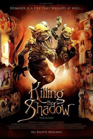 Killing the Shadows streaming