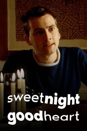 Sweetnightgoodheart streaming