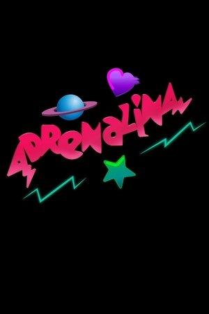 Adrenalina streaming