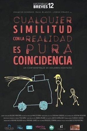Cualquier similitud con la realidad es pura coincidencia streaming