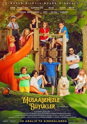 Müsaadenizle Büyükler streaming