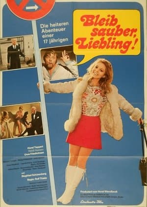 Bleib sauber, Liebling streaming