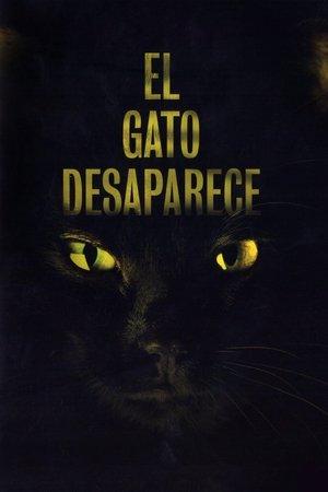 El gato desaparece streaming