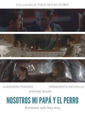 Nosotros, mi papá y el perro streaming