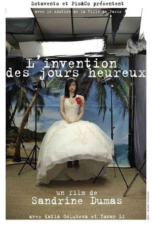 L'invention des jours heureux streaming