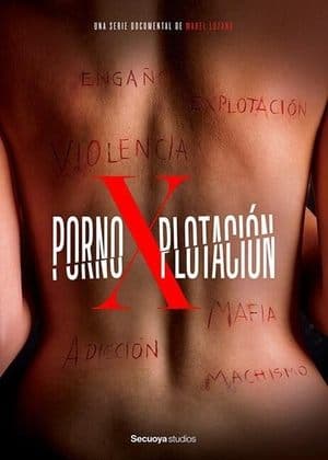 Pornoxplotación streaming