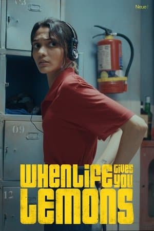 When life gives you lemons streaming